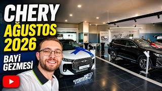 CHERY Ağustos 2026 Bayi Gezmesi | Güncel Fiyatlar, Kampanyalar, İndiri