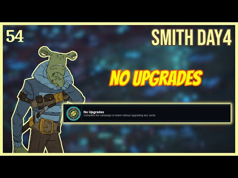 Smith 'No Upgrades' Achievement Day 4 | Smith Prestige 7 | Griftlands Gameplay 54