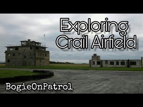 (Re-Edit) Exploring Crail Airfield (HMS Jackdaw) Abandoned WW1 / WW2 Airbase, Fife, Scotland