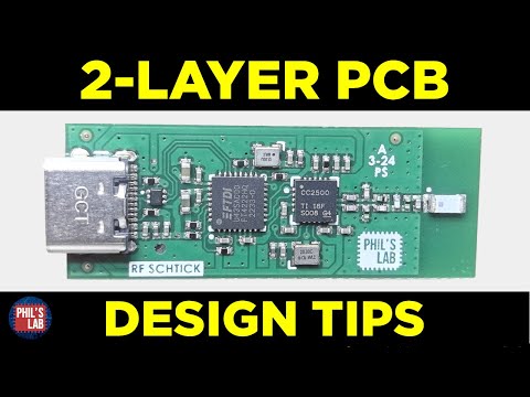 (Sponsored) 2-Layer PCB Design Tips - Phil's Lab #137