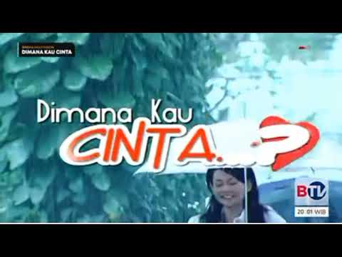 Opening FTV Dimana Kau Cinta SCTV (2006)