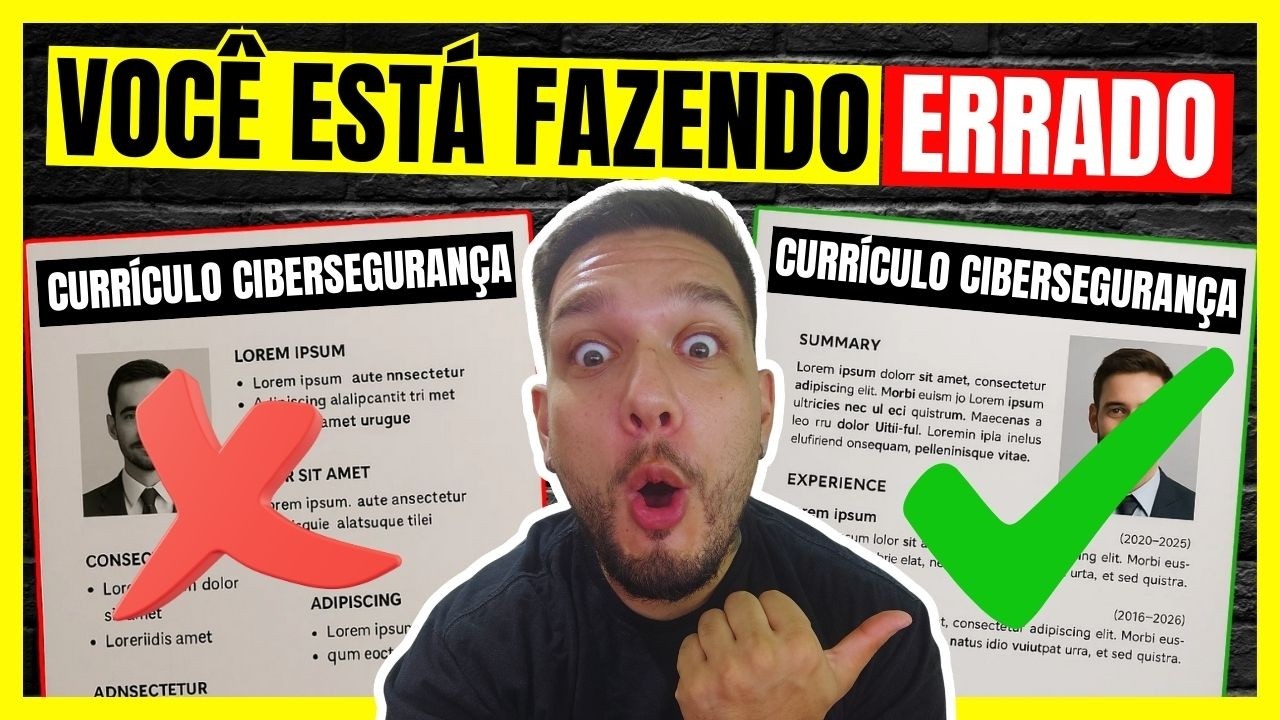 O CURRÍCULO CERTO para SUA PRIMEIRA VAGA EM CIBERSEGURANÇA (SEM EXPERIÊNCIA)
