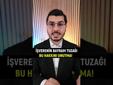 İşverenin Bayram Tuzağı! Hakkını Unutma