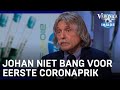 Johan niet bang voor coronaprik: 'Meer slachtoffers door corona dan bijwerkingen' | VERONICA INSIDE