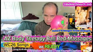 A-Z Body Therapy Ball, ( Mostly ) Bed Massages ; Help Stiffness-Pained Muscle.