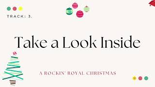 Take a Look Inside | A Rockin&#39; Royal Christmas | Audio