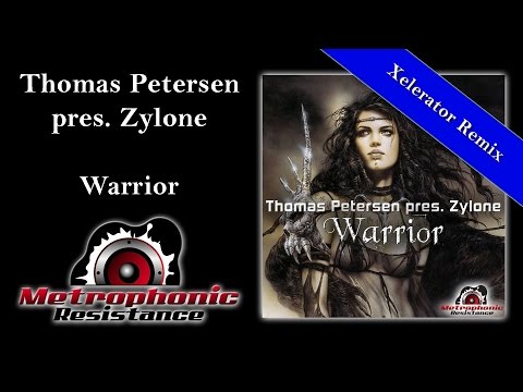 Thomas Petersen pres. Zylone - Warrior (Xelerator Remix Edit)
