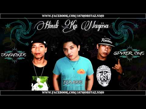 SPYKER ONE, LUVGEE, DENGNOXIDE - HINDI KA NAG-IISA