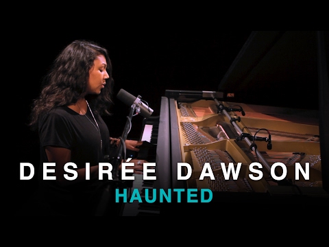 Desirée Dawson | Haunted