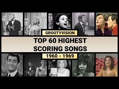 Top 60 Highest Scoring Songs of Grootyvision (1960-1969)