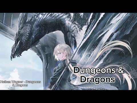 Nightcore - Dungeons & Dragons - (Lyrics)