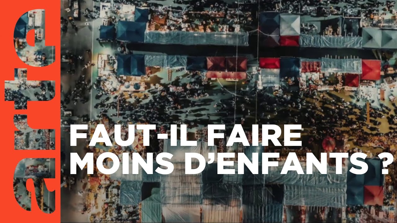 Sommes-nous trop nombreux ? | Les questions qui fâchent | ARTE