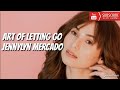 Art Of Letting Go (Lyrics) - Jennylyn Mercado