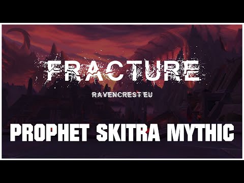 Fracture VS Prophet Skitra - Mythic Ny'Alotha - Resto Shaman POV