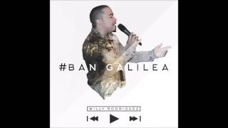 Ban Galilea_Willy Rodriguez