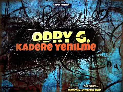 Odry G -  Kader'e Yenilme