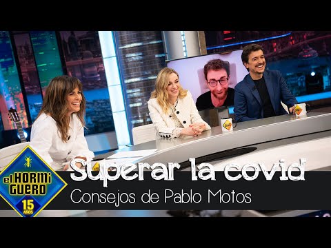 El consejo de Pablo Motos tras superar la COVID-19: "La sensación de ser capaz" - El Hormiguero