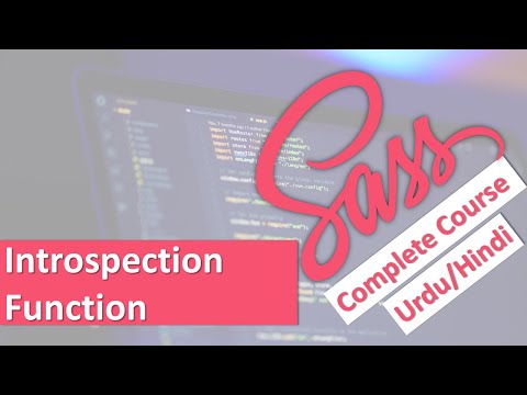 Introspection Functions in SASS | SASS Tutorials in Urdu Hindi