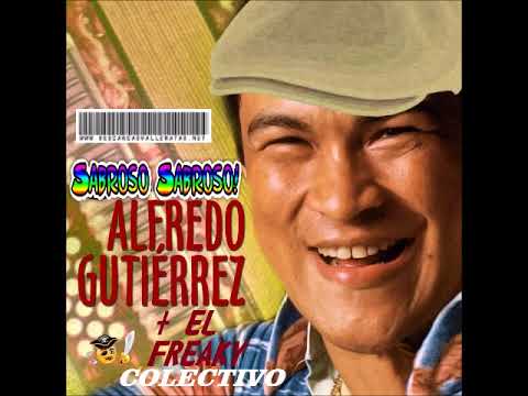 sabroso sabroso alfredo gutierrez