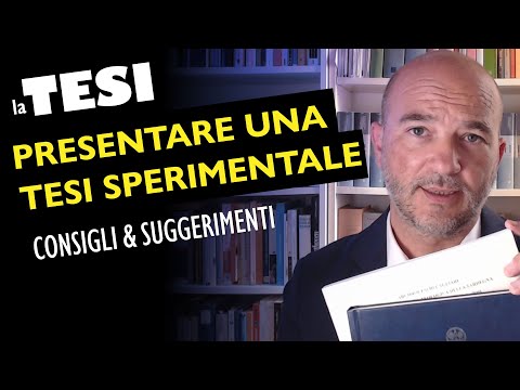 Presentare la TESI SPERIMENTALE in una discussione di Tesi