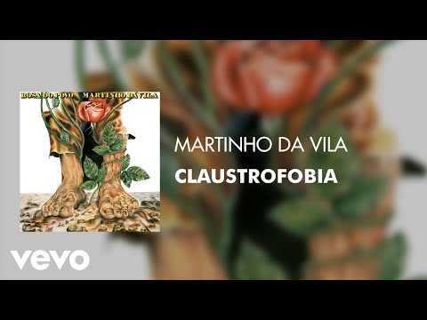 Claustrofobia - Martinho da Vila