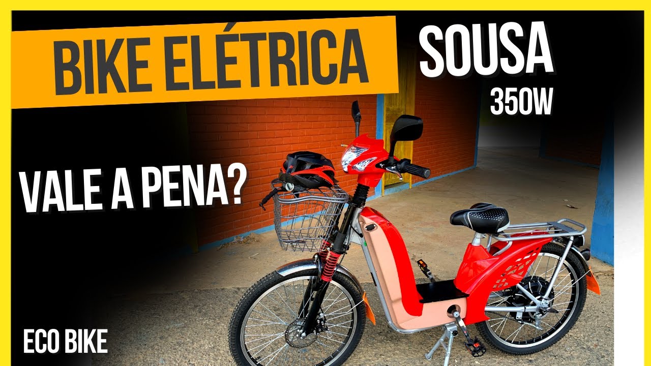 Bicicleta Eletrica Sousa 350w é boa? Pontos Positivos e Negativos de Bicicleta Eletrica Souza