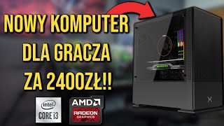 Zestaw Komputerowy dla gracza za 2400ZŁ!! | NOWY KOMPUTER Q2 2022