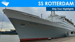 ss Rotterdam Ocean Liner Ship Tour Highlights