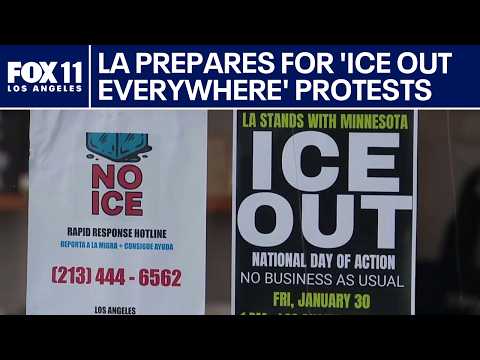 LA prepares for 'ICE Out of Everywhere' protests