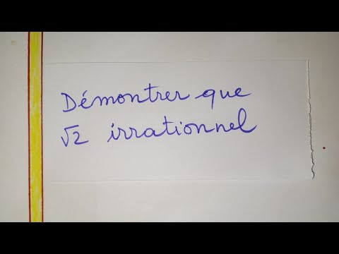 ♦️♦️DÉMONTRER PAR L'ABSURDE QUE RACINE CARRÉE DE 2 EST IRRATIONNEL. montrer que sqr(2) irrationnel Q