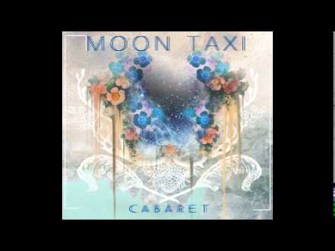 Moon Taxi - Whiskey Sunsets