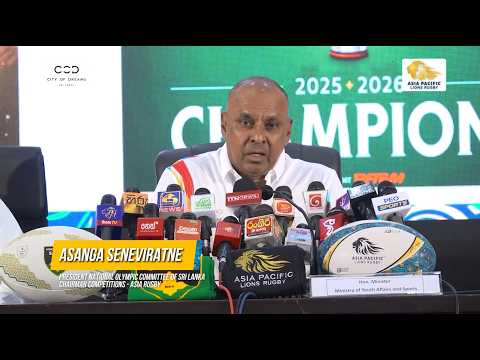Asanga Seneviratne addressed the media on Asia Pacific Lions v Northampton Saints Tour of Sri Lanka
