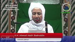 Download lagu AL KAROMAH TV - KHUTBAH JUM'AT K.H. AHMAD NASIH | 16 NOVEMBER 2018 mp3 Download lagu AL KAROMAH TV - KHUTBAH JUM'AT K.H. AHMAD NASIH | 16 NOVEMBER 2018 mp3