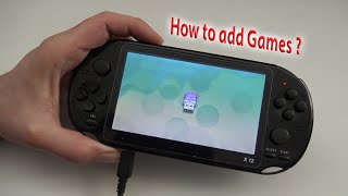 How to add games ? / X12 - PS Vita Clone Handheld