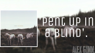 Foxing - 'Pent Up In A Blind' | Sólo audio.