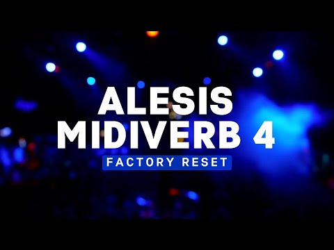 Alesis Midiverb 4 factory reset