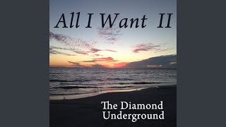 All I Want II