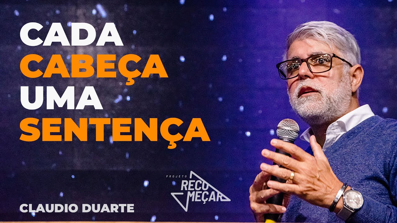 CLAUDIO DUARTE | CADA CABEÇA UMA SENTENÇA