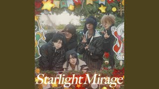 Starlight Mirage