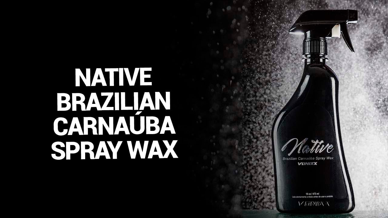 Aplicação de Cera de Carnaúba - Native Brazilian Carnaúba Spray Wax