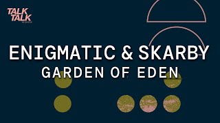Musik-Video-Miniaturansicht zu Garden of Eden Songtext von Enigmatic & Skarby