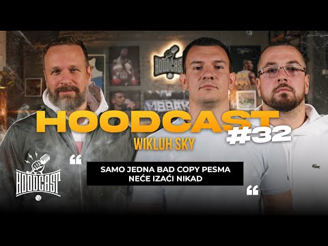HOODCAST – Wikluh Sky: Eufrat bio bolji od mene za Bad copy, ali Prti onda ne bi postojao