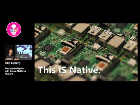 Øredev 2016 - Filip Ekberg - Busting the Myths with Cross-Platform Xamarin