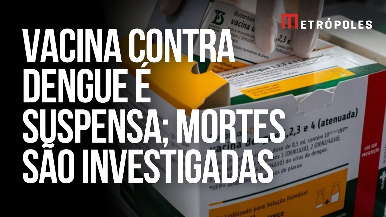 Saúde investiga duas mortes e suspende vacina da dengue do Butantan