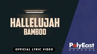 Bamboo - Hallelujah - (Official Lyric Video)