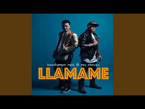Llamame (feat. Rey Chavez)