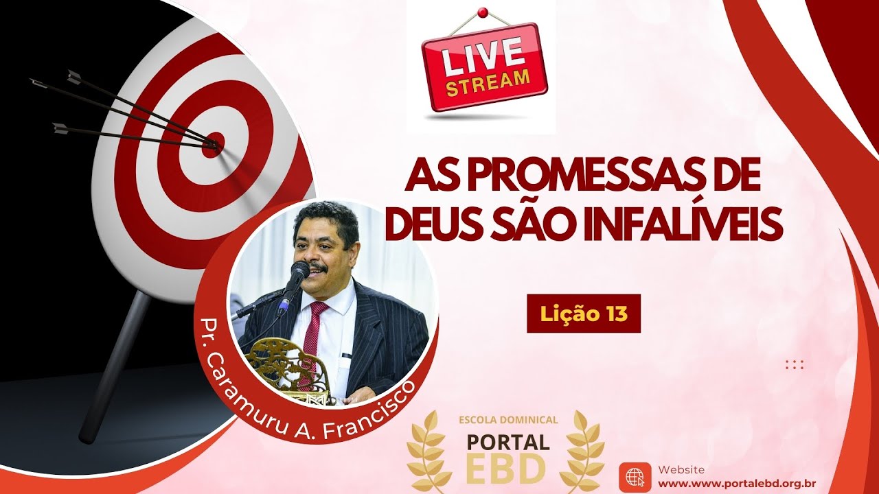 AO VIVO - Lição 13 - As Promessas de Deus são infalíveis