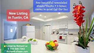 New beautiful remodeled home 2331 Basswood Cir, Tustin, CA 92780 RichardLeTeam.com 714-468-7363