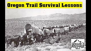 Survival Lessons from the Oregon Trail