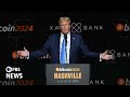Full Speech: Donald Trump at Nashville Bitcoin Conference...